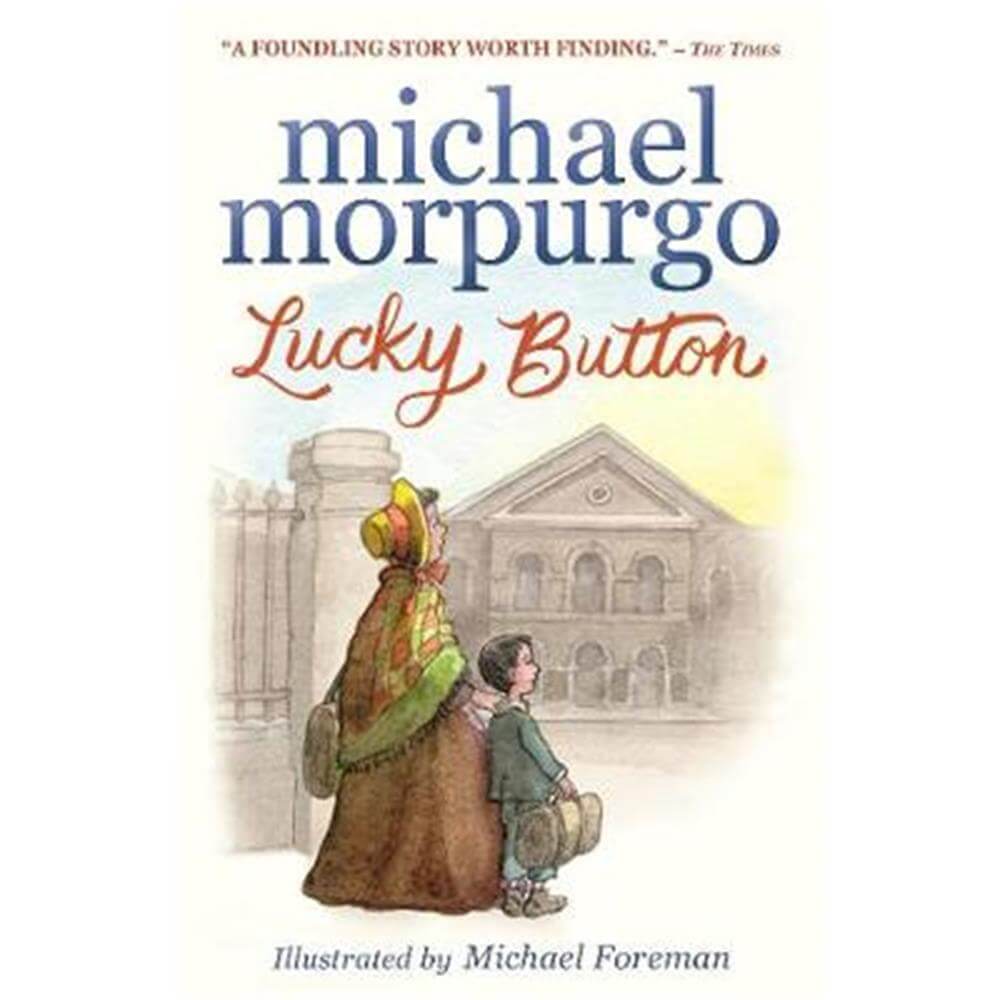 Lucky Button (Paperback) - Sir Michael Morpurgo